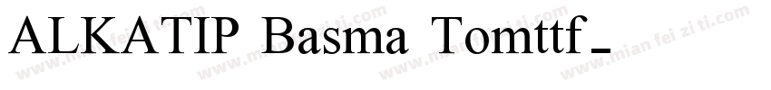ALKATIP Basma Tomttf字体转换